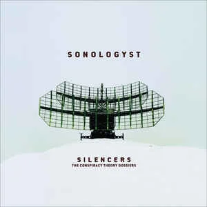 Sonologyst — Silencers (The Conspiracy Theory… - изображение 1