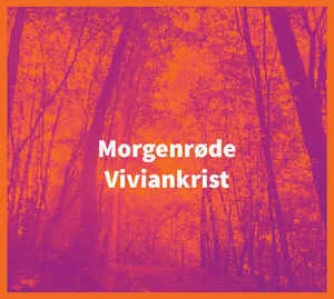 Viviankrist — Morgenrøde - изображение 1