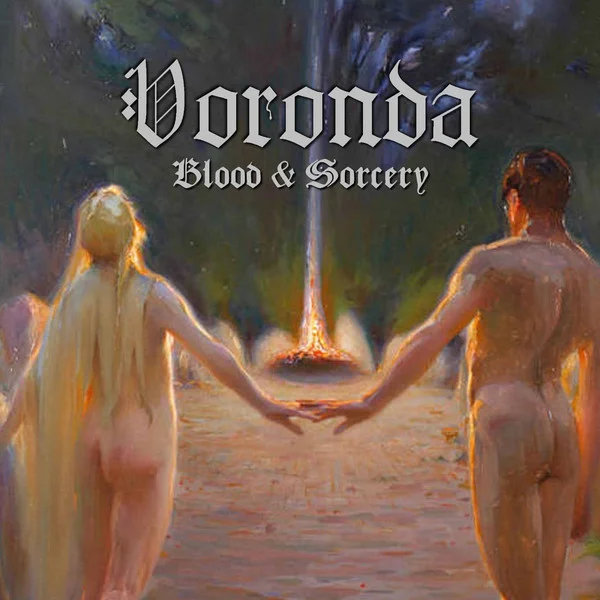 Voronda — Blood & Sorcery / Reclaiming the Sign - изображение 1