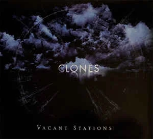 Vacant Stations — Clones - изображение 1