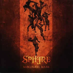 Sphere — Mindless Mass - изображение 1