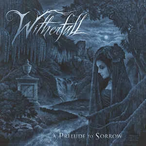 Witherfall — A Prelude To Sorrow - изображение 1
