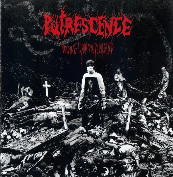Putrescence – Voiding Upon The Pulverized - изображение 1