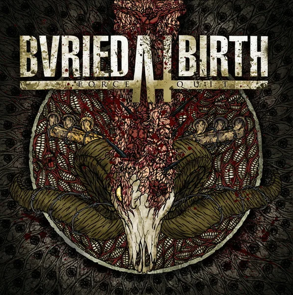 Buried At Birth – Force/Quit - изображение 1