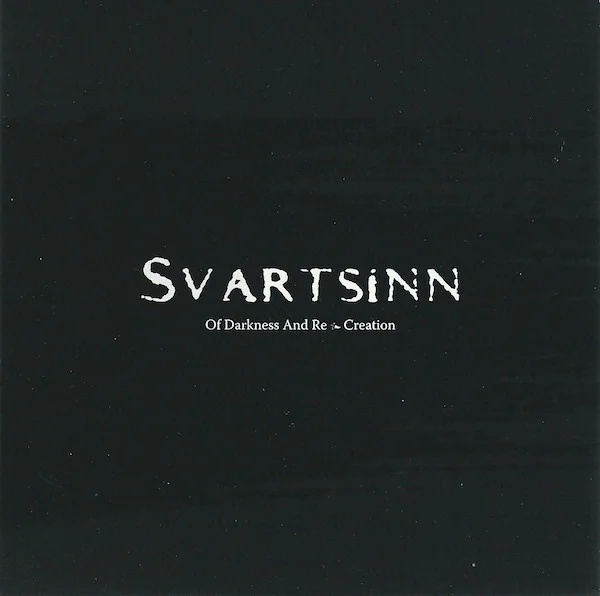 Svartsinn — Of Darkness And Re-Creation - изображение 1