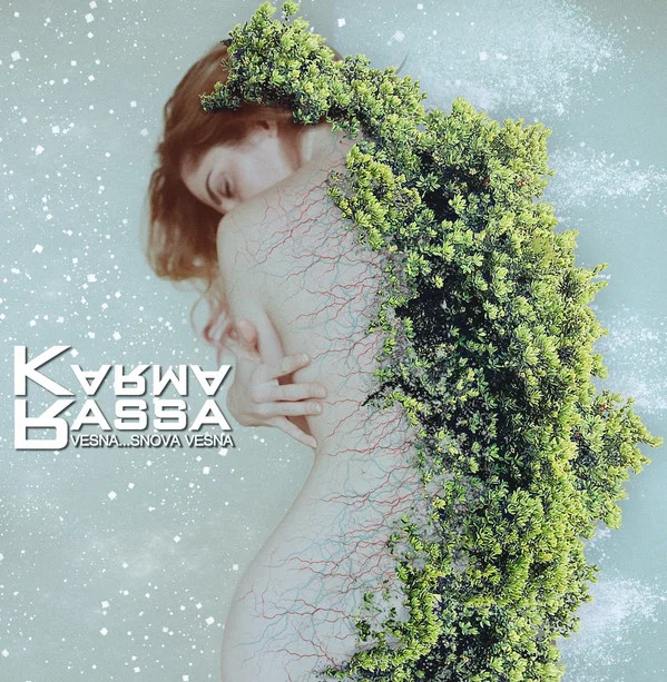 Karma Rassa — Vesna.... Snova Vesna - изображение 1