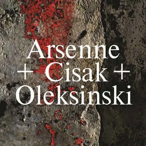 Arsenne Arthur + Piotr Cisak + Paweł Oleksinski… - изображение 1
