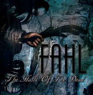 Fahl — The Halls Of The Dead - изображение 1