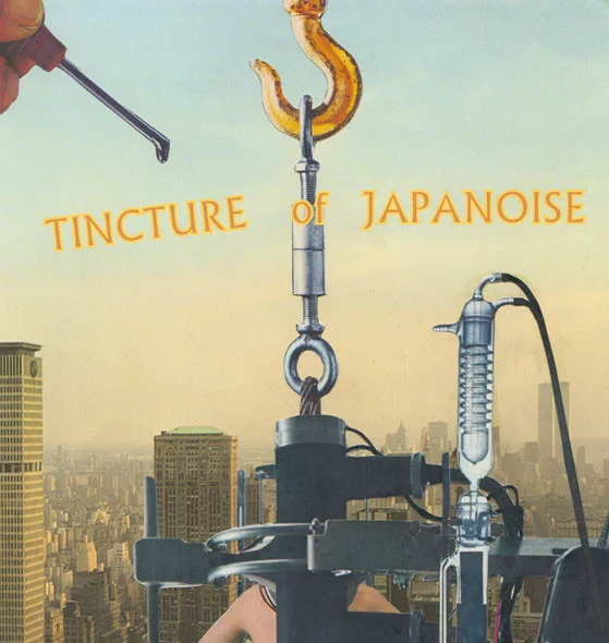 Various — Tincture Of Japanoise - изображение 1