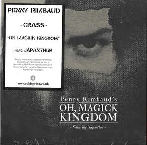 Penny Rimbaud — Oh Magick Kingdom - изображение 1