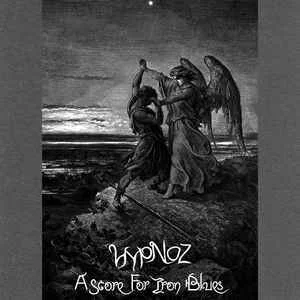 Hypnoz — A Score For Iron Blues