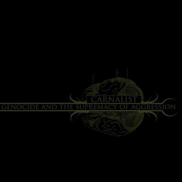 Carnalist — Genocide And The Supremacy Of… - изображение 1
