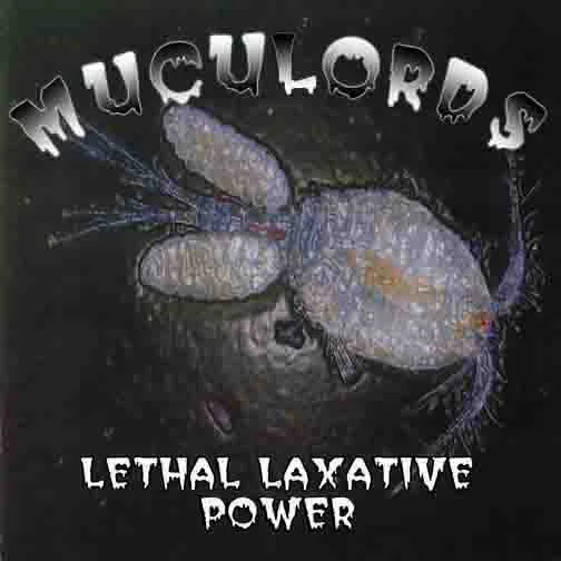 Muculords – Lethal Laxative Power - изображение 1