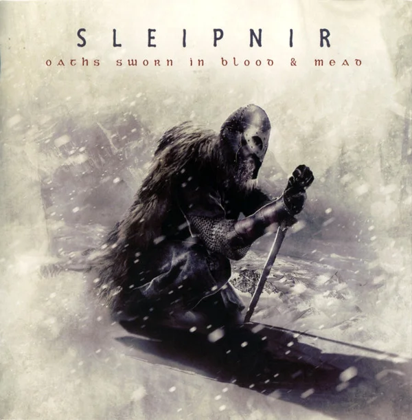 Sleipnir – Oaths Sworn In Blood & Mead - изображение 1