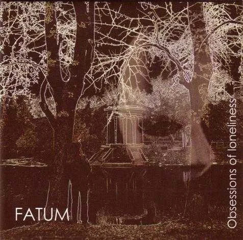 Fatum – Obsessions Of Loneliness - изображение 1