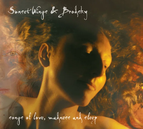 Sunset Wings & Brodsky – Songs Of Love, Madness #2 - изображение 1
