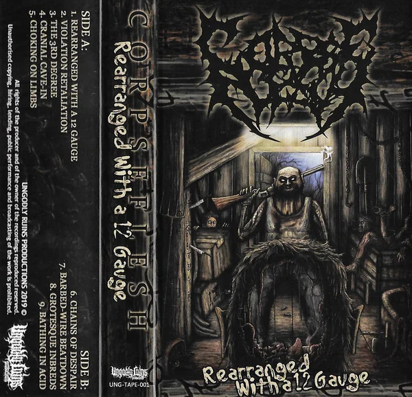 CorpseFlesh – Rearranged With A 12 Gauge