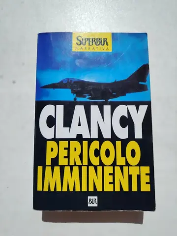 Clancy T. «Pericolo imminente»