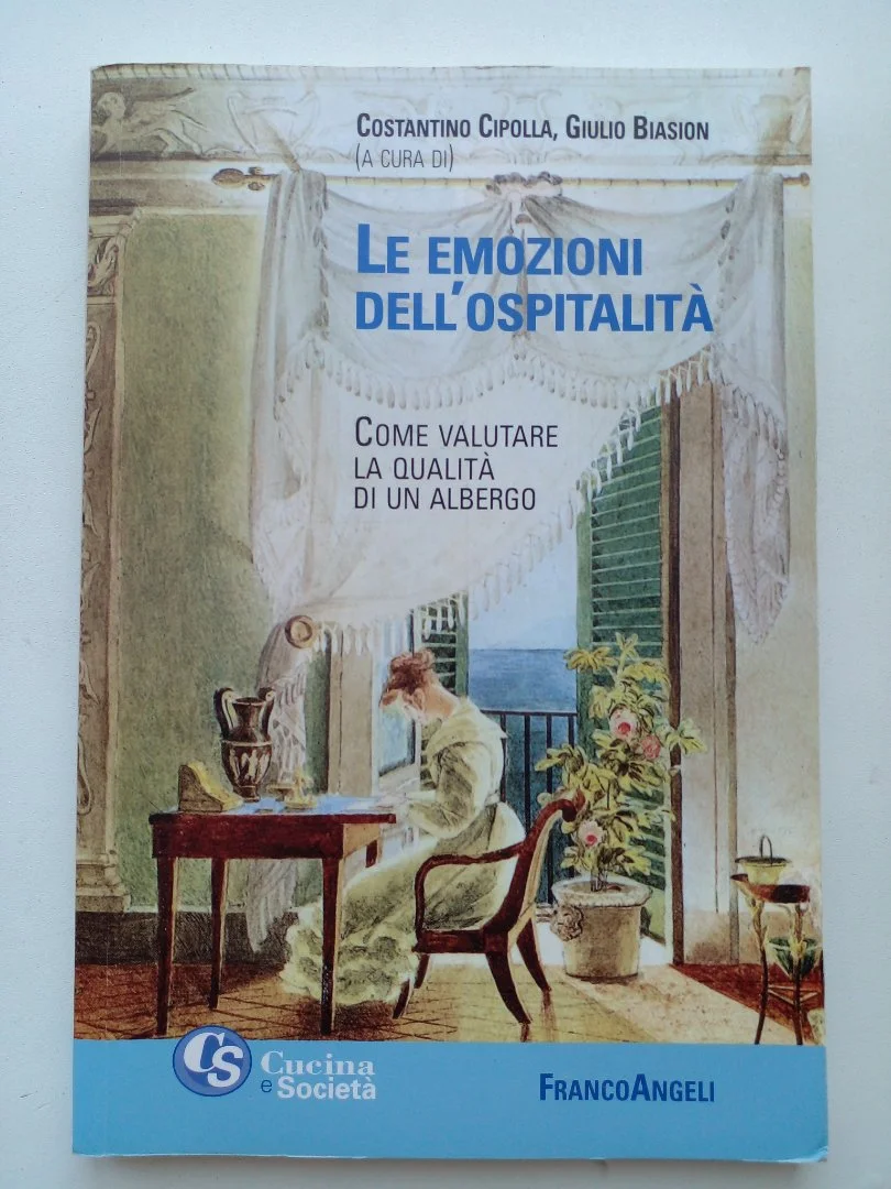 Cipolla C., Biasion G. «Le emozioni dell'ospitalità»