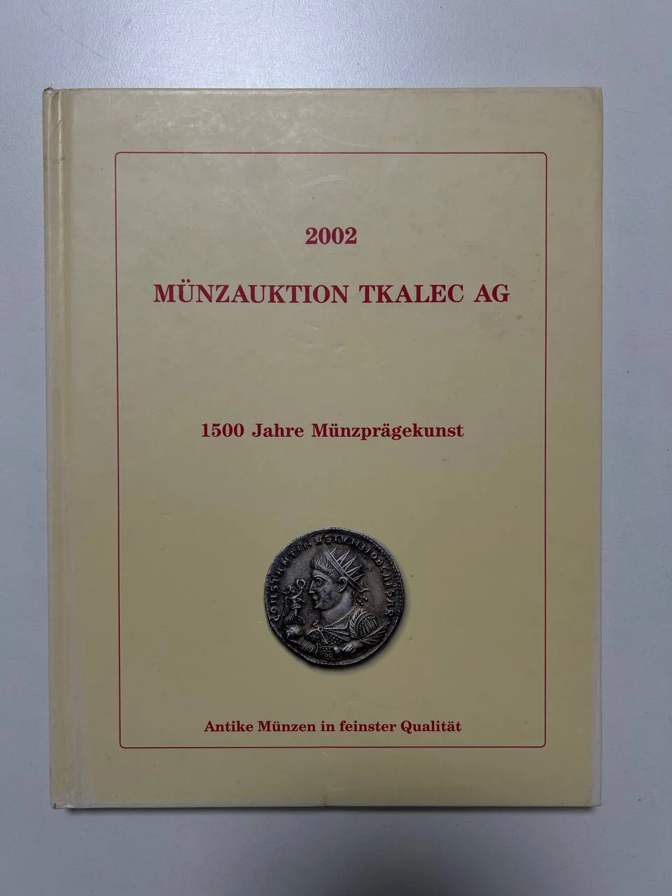 Каталог монет 1500 Jahre Munzpragekunst Munzauktion Tkalec AG 2002 - изображение 1
