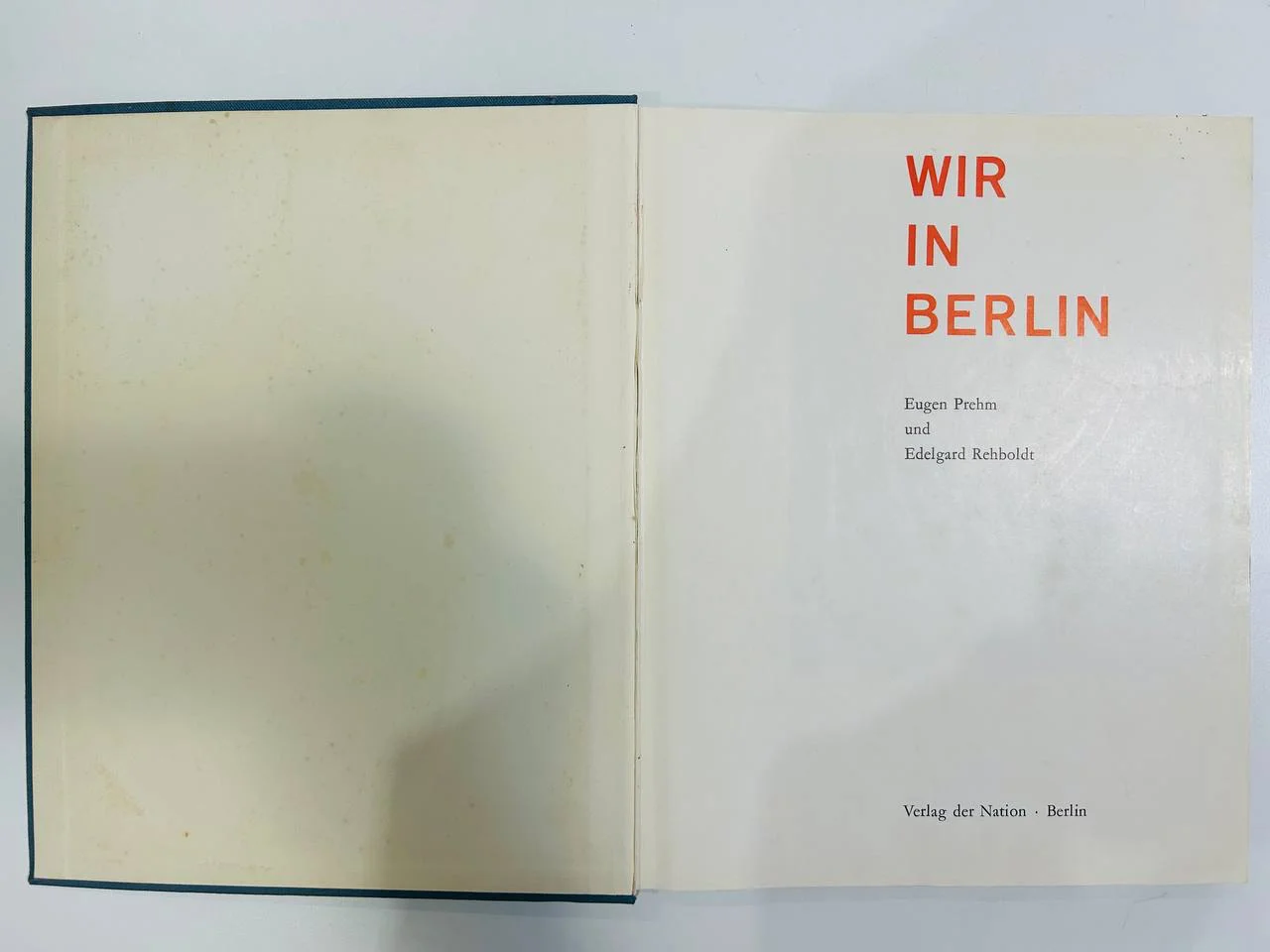 Книга Альбом Wir in Berlin Eugen Prehm Egelgard Rehboldt - миниатюра 2