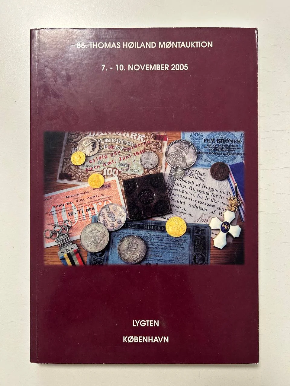 Каталог монет 88. THOMAS HOILAND MONTAUKTION 7.-10. November 2005 LYGTEN KOBENHAVN - изображение 1
