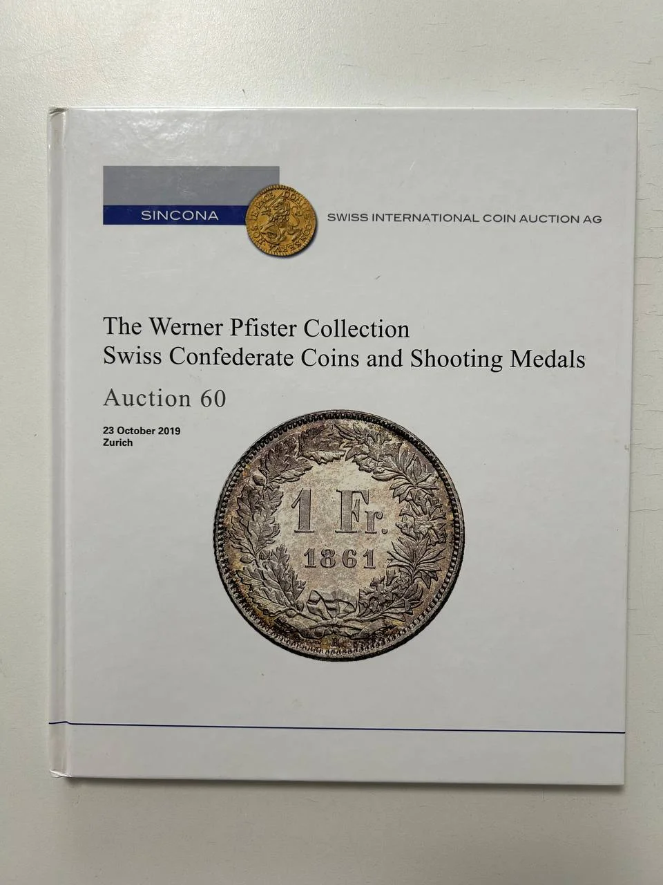 Каталог монет The Werner Pfister Collection Swiss Coins Medals 60 Sincona AG 23 October 2019 Zurich - изображение 1