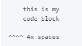 использование пробелов для блока кода