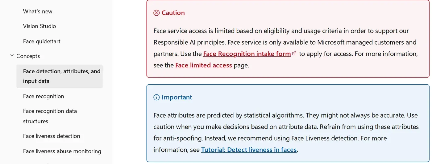 Microsoft Learn caution stating that Azure Face service access is limited to Microsoft managed customers and partners, above a note that face attributes are predicted by statistical algorithms and might not always be accurate