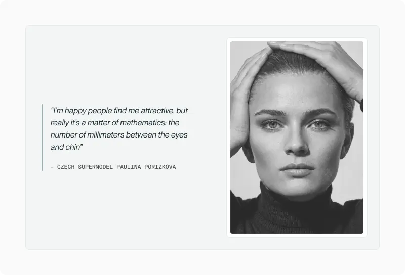 Quote panel: Paulina Porizkova's quote about millimetres between eyes and chin, beside her black-and-white portrait