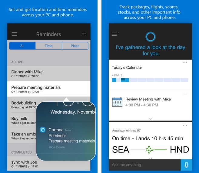   Cortana   Android  iOS
