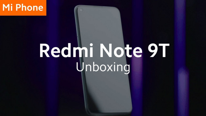 Xiaomi распаковала Redmi Note 9T и напомнила о его фишках на видео