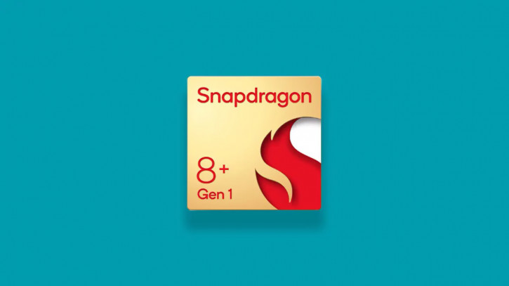     Snapdragon 8+ Gen 1