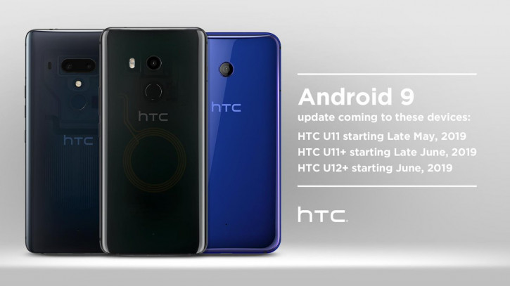  ,  : HTC U11, U11+  U12+  Android 9 Pie
