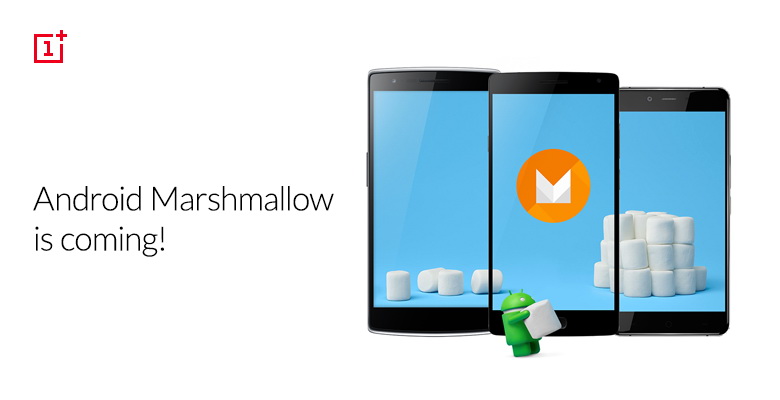 OnePlus One, OnePlus 2  OnePlus X:   Android Marshmallow