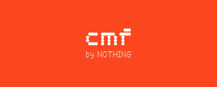 Nothing выделяет CMF в независимый бренд