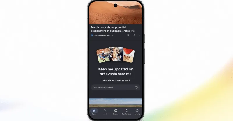 Google Discover подключит ИИ-чатбота для настройки ленты