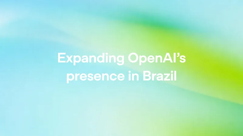 OpenAI открывает офис в Бразилии и планирует вложиться в экономику страны