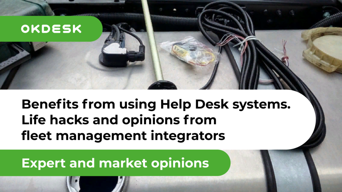 Help Desk benefits for fleet management integrators