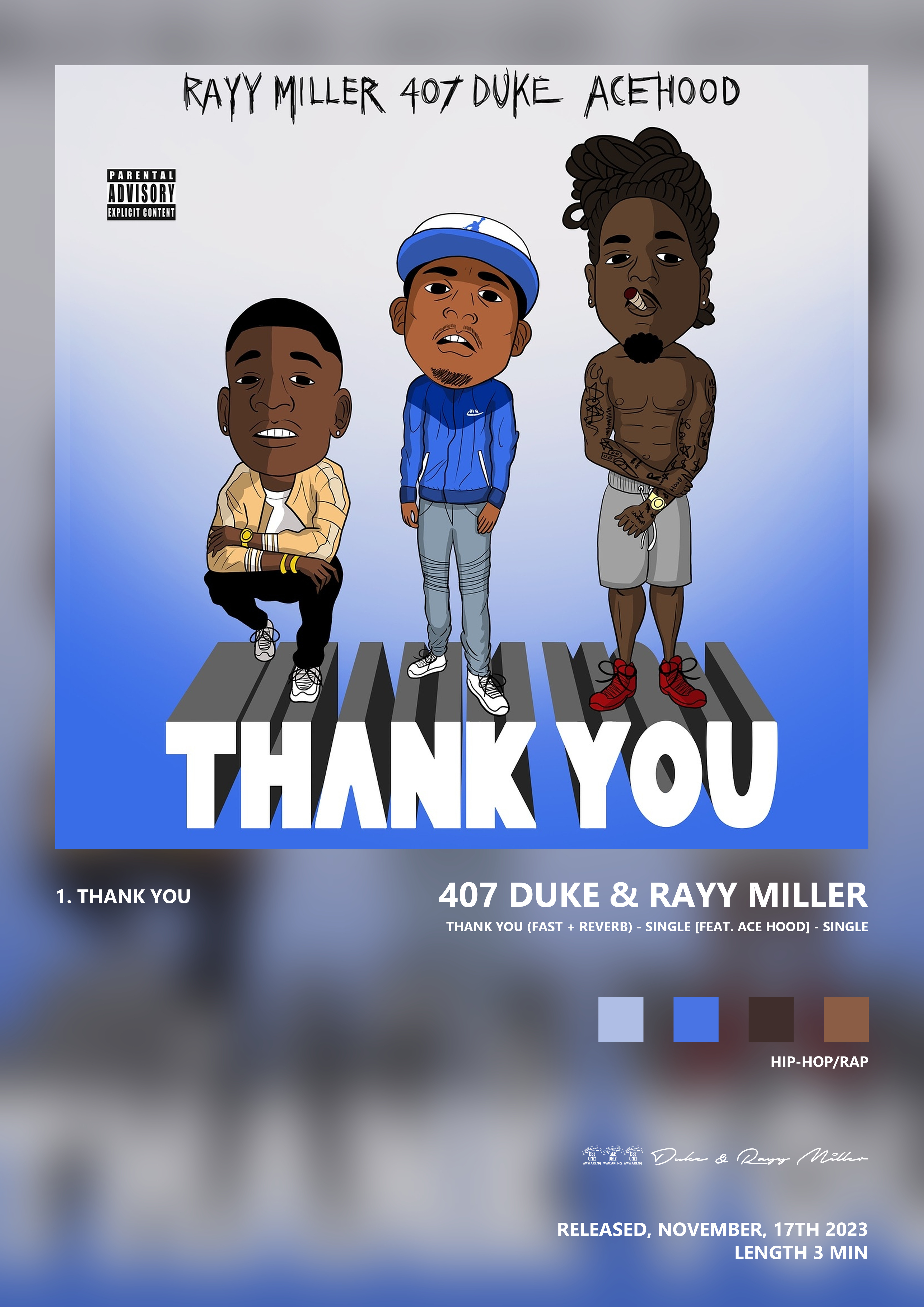 Music poster: 407 Duke Rayy Miller - Thank You Fast Reverb - Single feat Ace Hood - Single