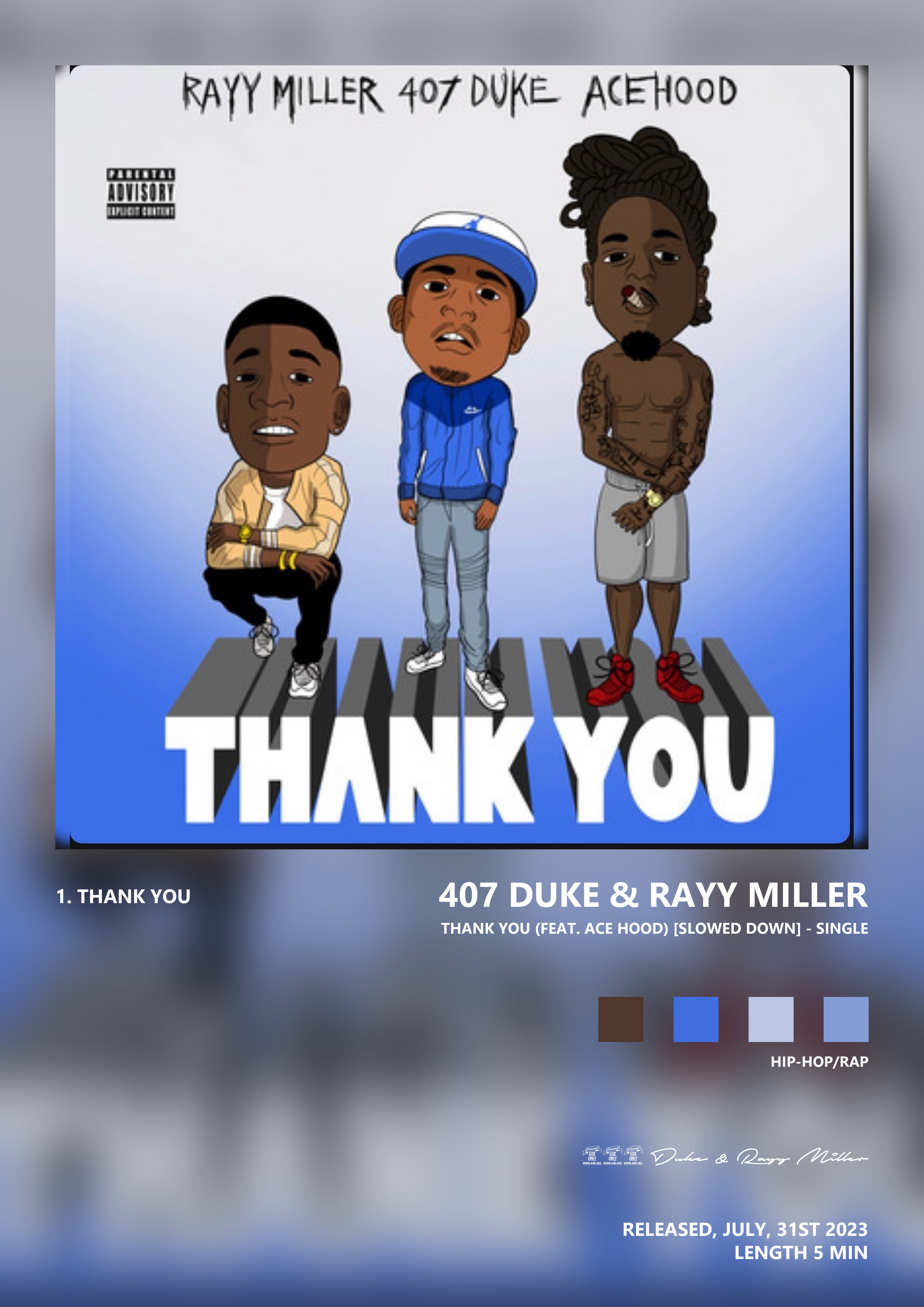 Music poster: 407 Duke Rayy Miller - Thank You feat Ace Hood Slowed Down - Single