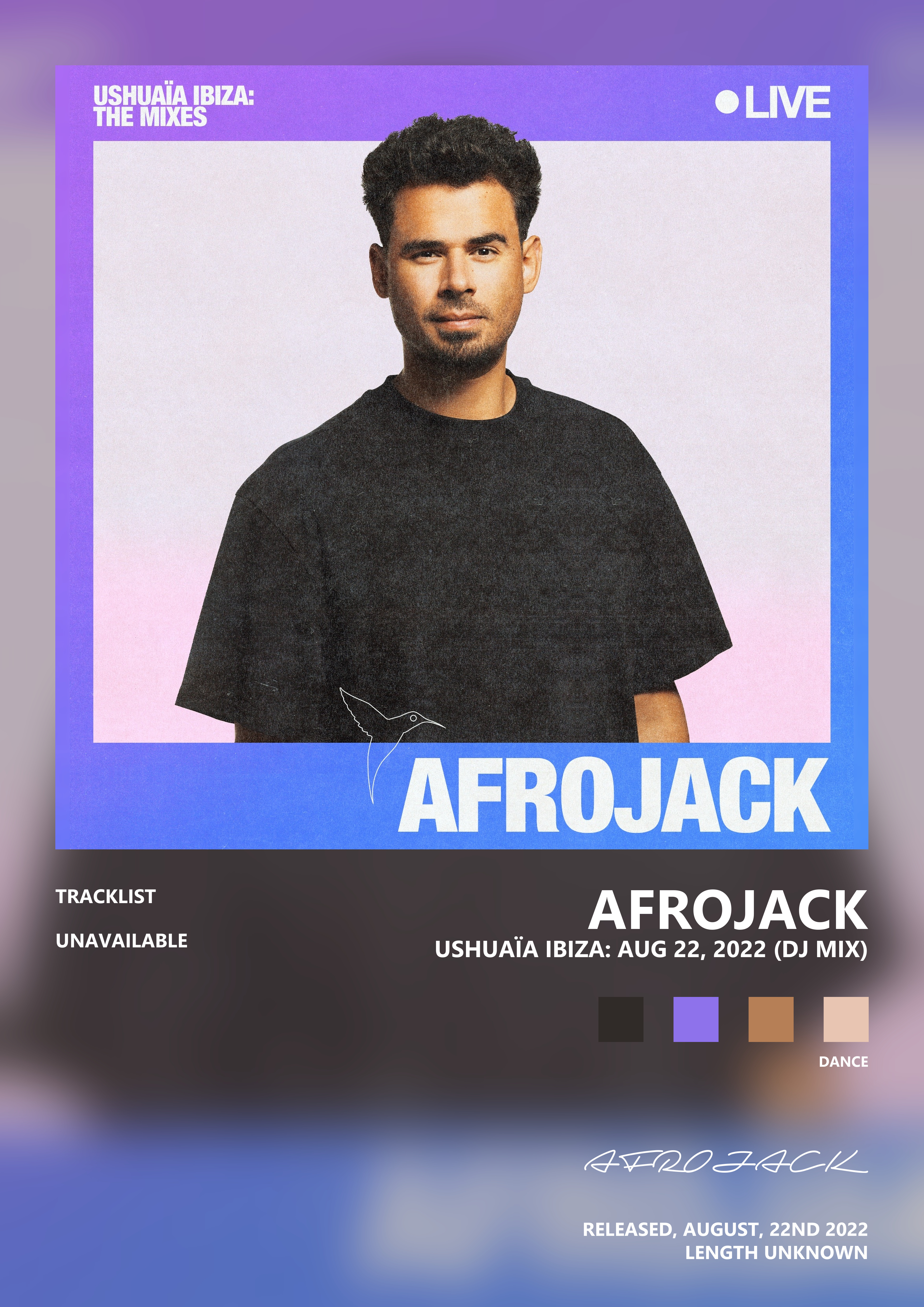 Music poster: AFROJACK - Ushuaïa Ibiza Aug 22 2022 DJ Mix