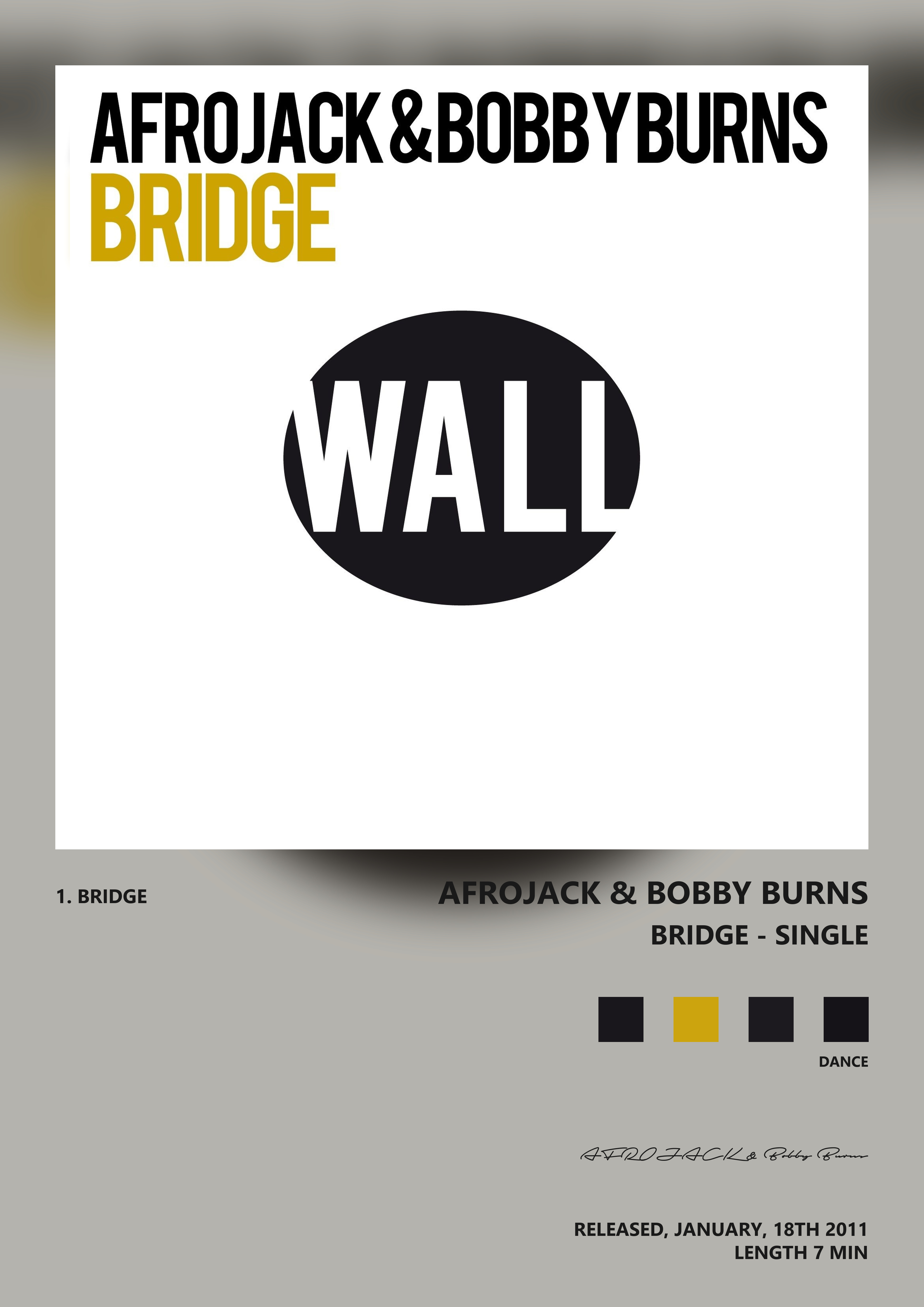 Music poster: AFROJACK Bobby Burns - Bridge - Single