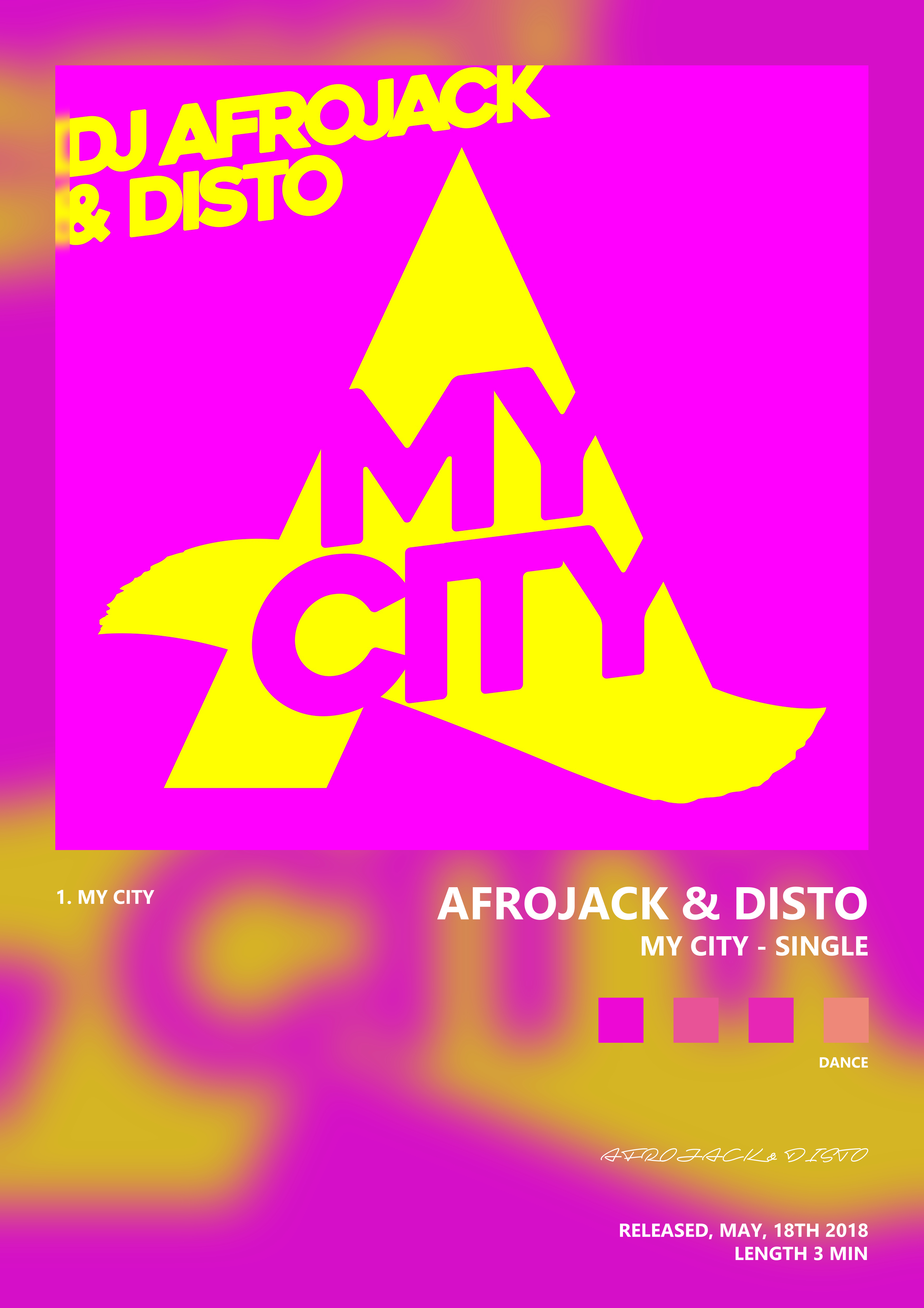 Music poster: AFROJACK DISTO - My City - Single