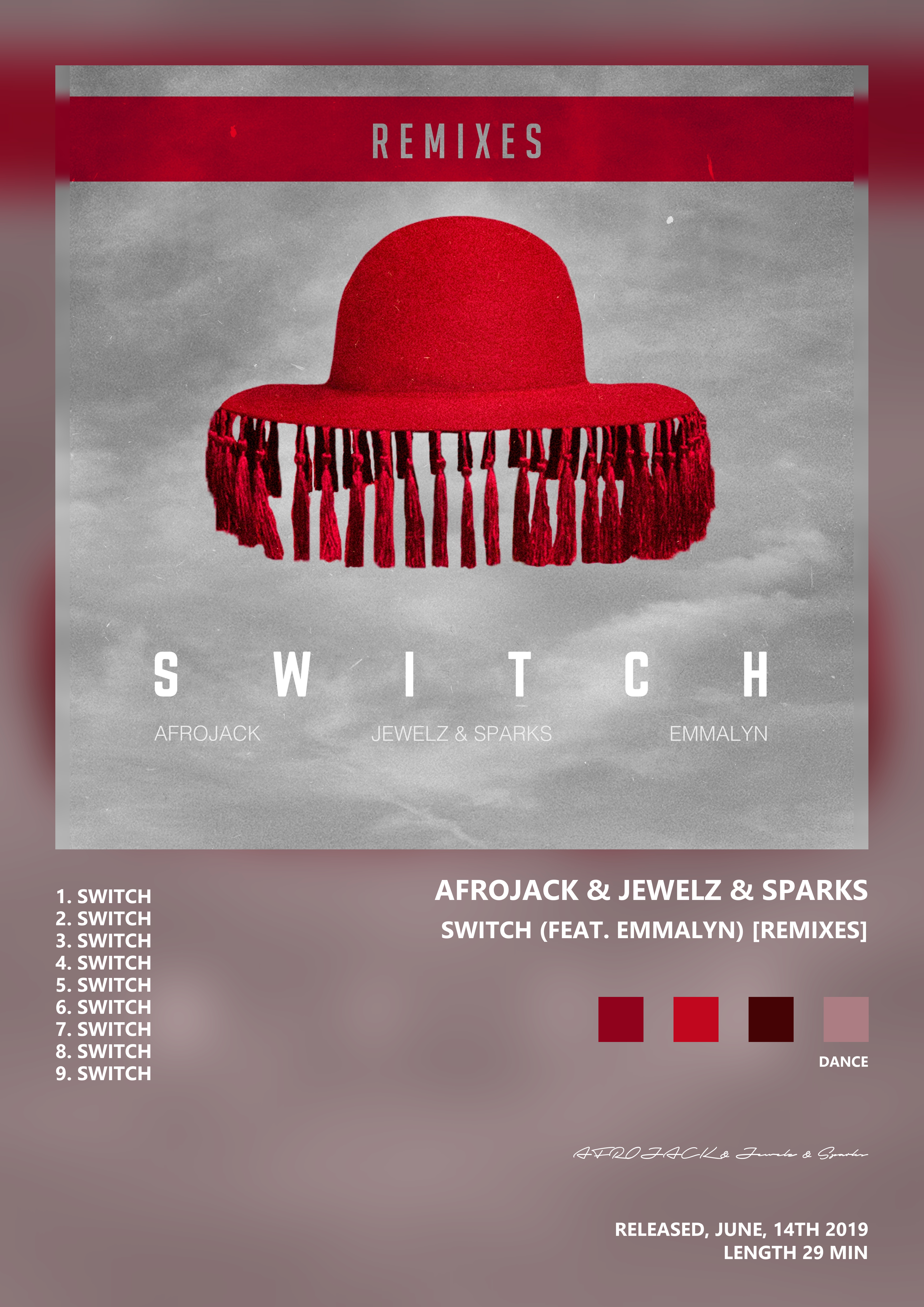 Music poster: AFROJACK Jewelz Sparks - Switch feat Emmalyn Remixes