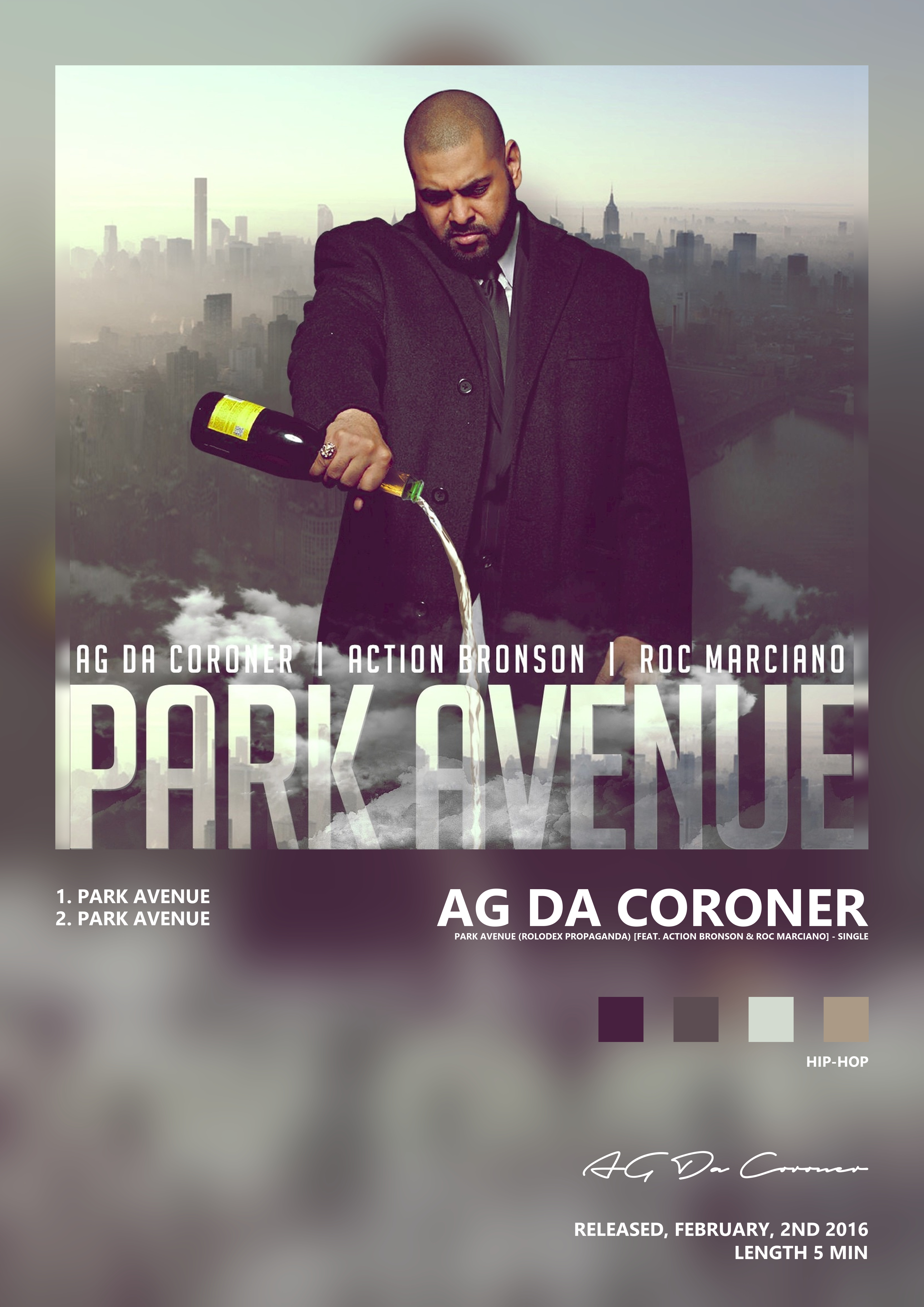 Music poster: AG Da Coroner - Park Avenue Rolodex Propaganda feat Action Bronson Roc Marciano - Single