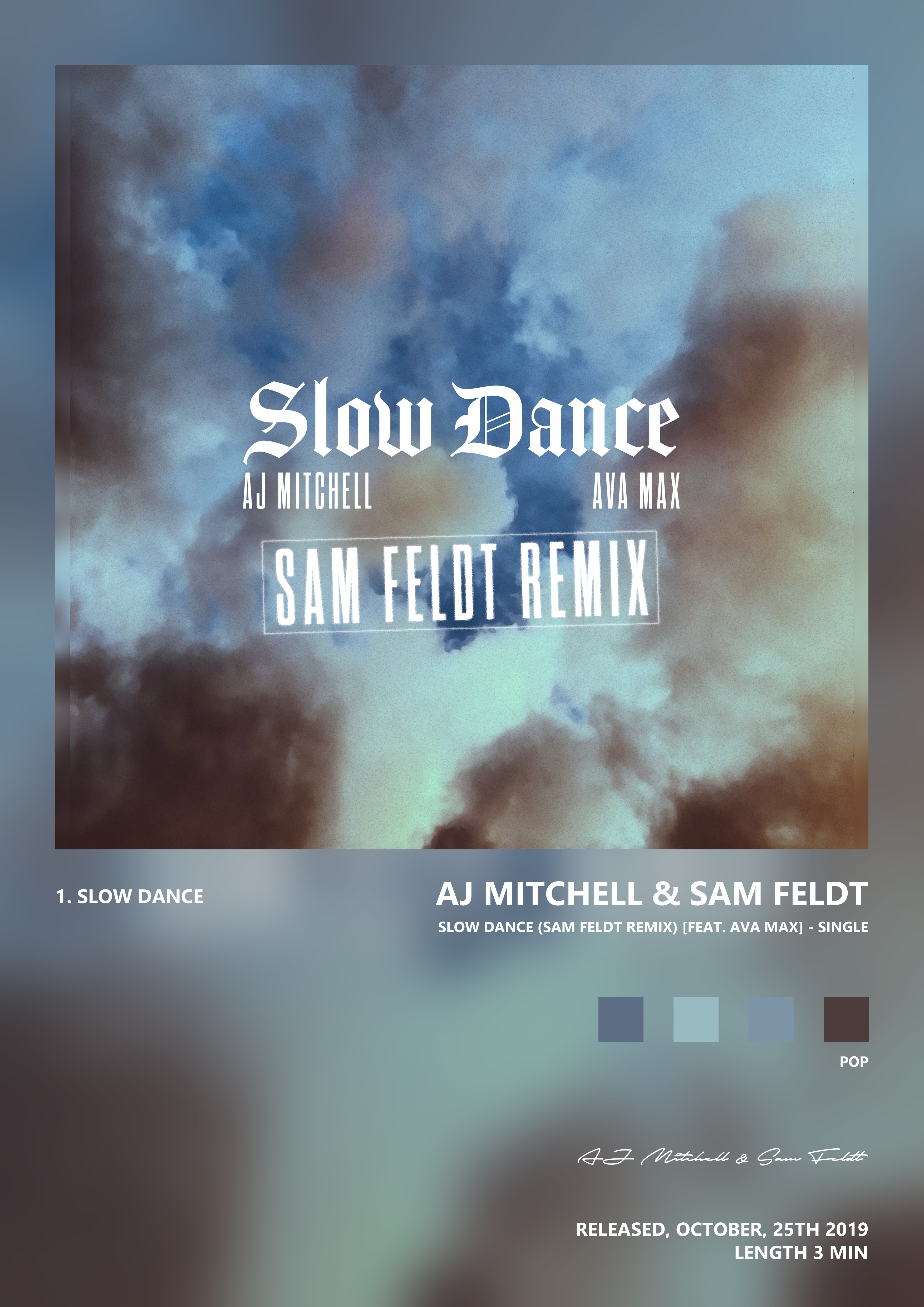 Music poster: AJ Mitchell Sam Feldt - Slow Dance Sam Feldt Remix feat Ava Max - Single