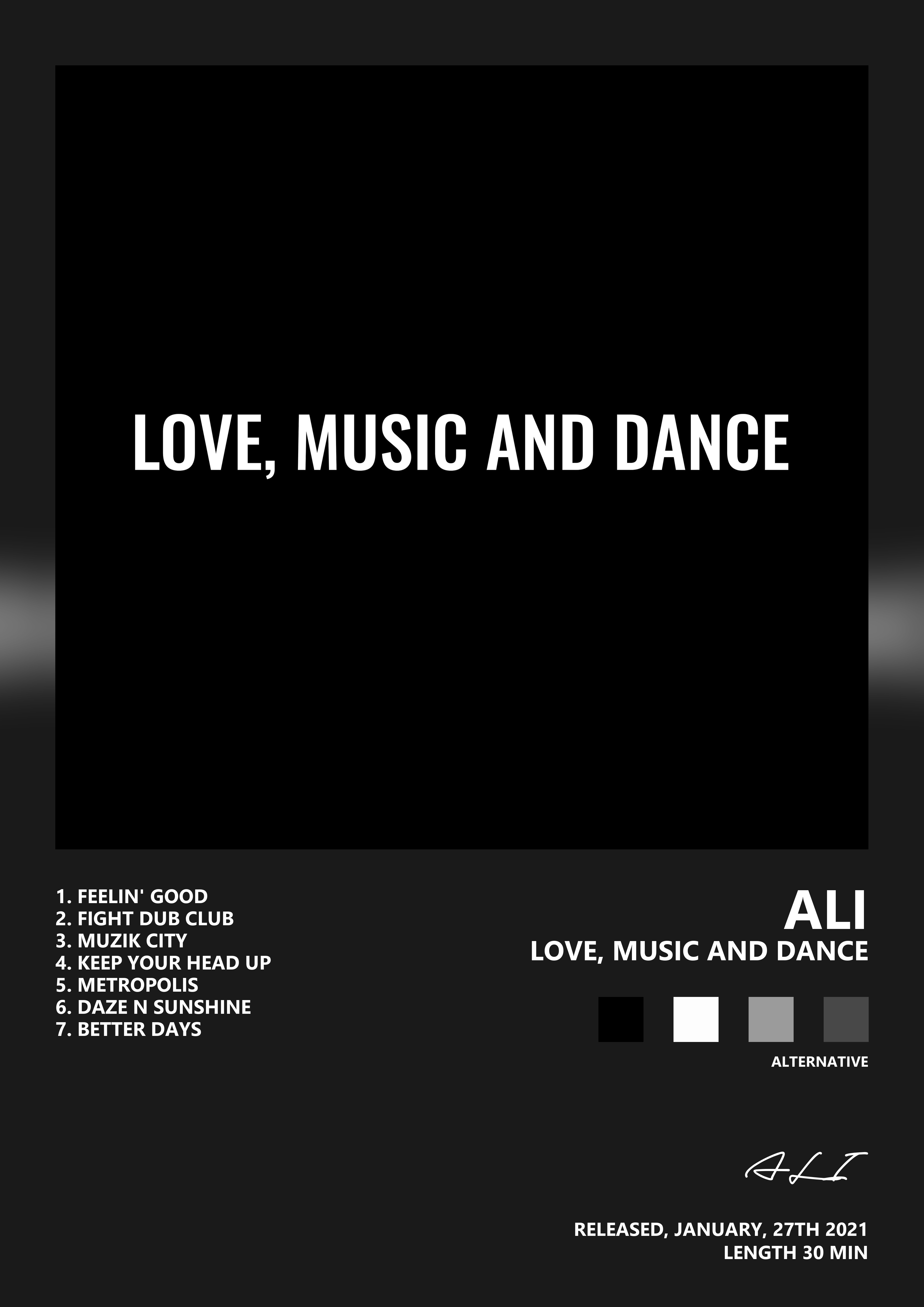 Music poster: ALI - LOVE MUSIC AND DANCE
