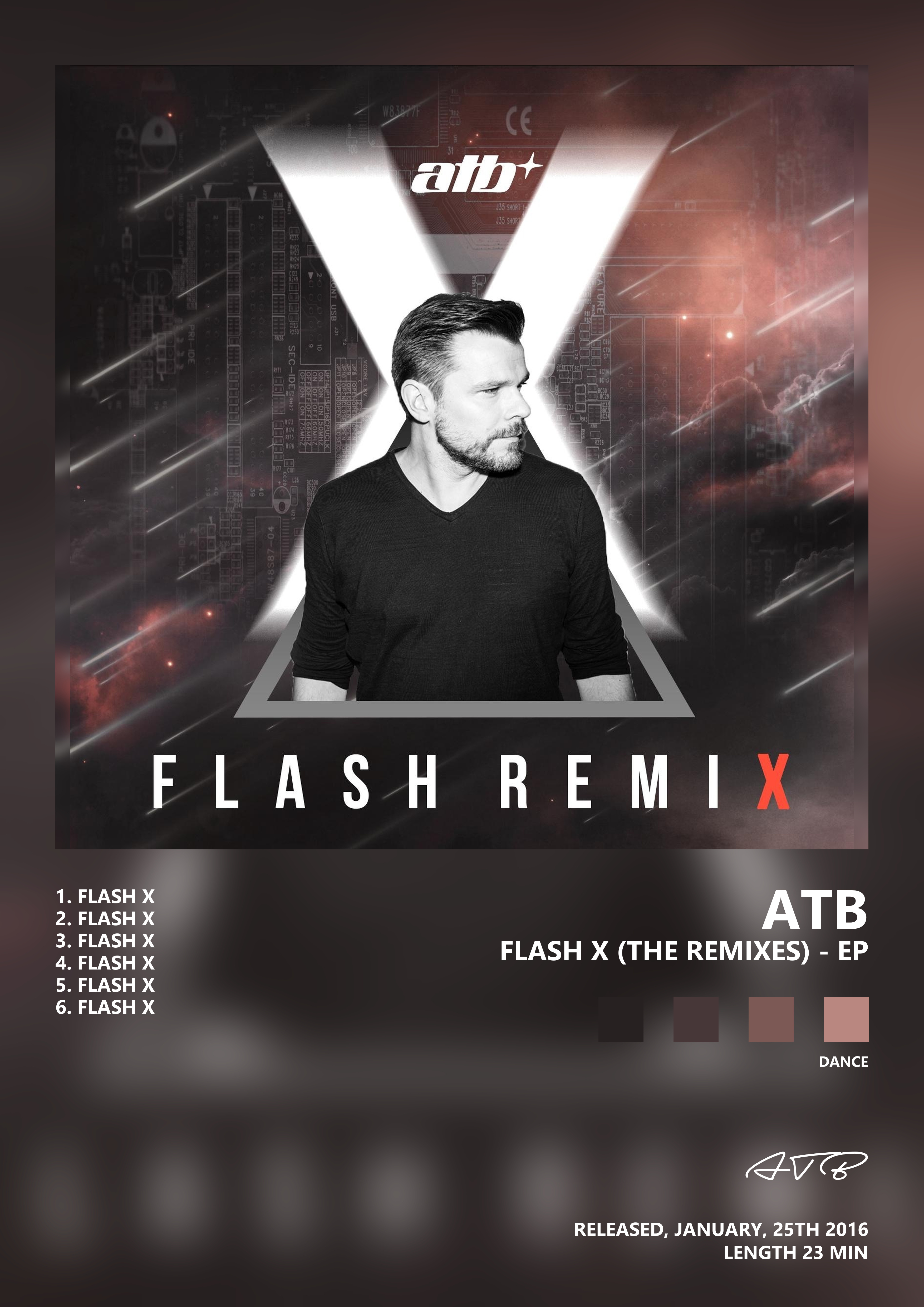 Music poster: ATB - Flash X The Remixes - EP