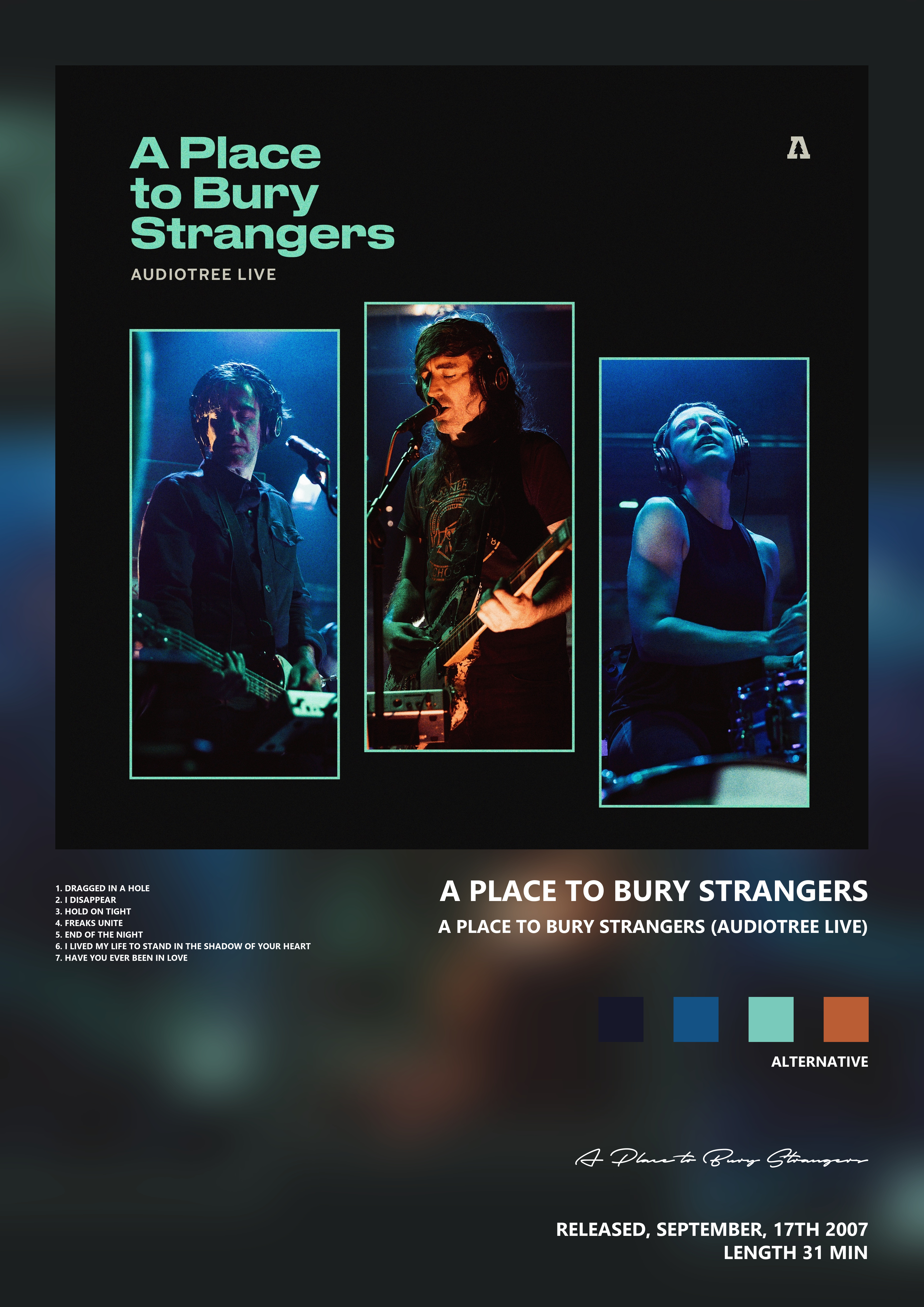Music poster: A Place to Bury Strangers - A Place to Bury Strangers Audiotree Live